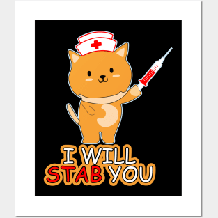 I Will Stab You - Injection Funny Tshirt Posters and Art